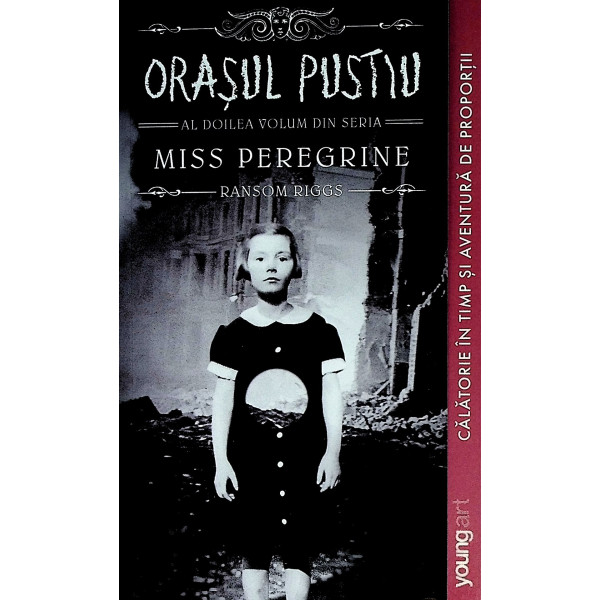 Miss Peregrine, vol. II - Orasul pustiu