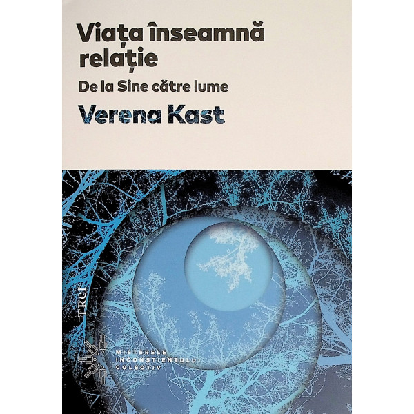 Viata inseamna relatie. De la Sine catre lume