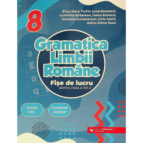 Gramatica limbii romane - Fise lucru, clasa a VIII-a