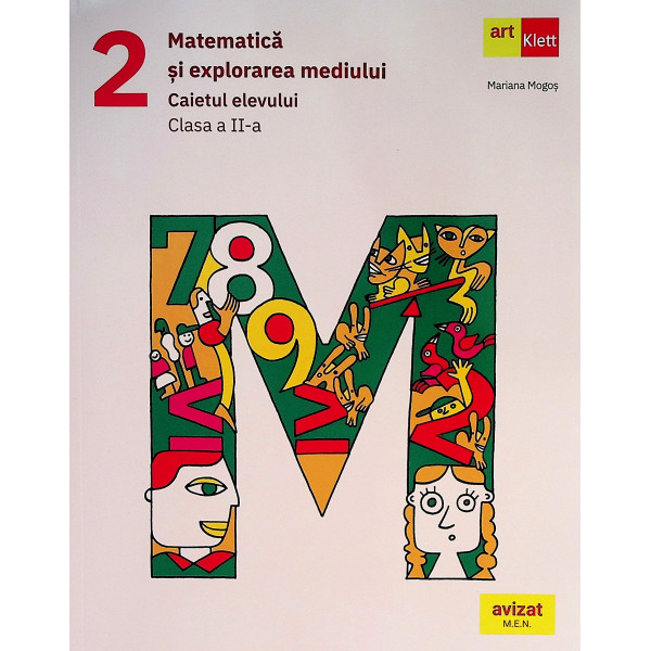 Matematica si explorarea mediului, clasa a II-a - Caietul elevului