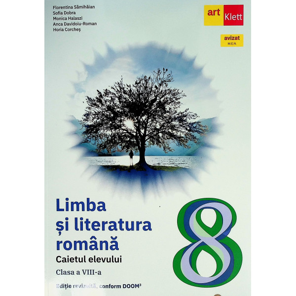 Limba si literatura romana, clasa a VIII-a - Caietul elevului