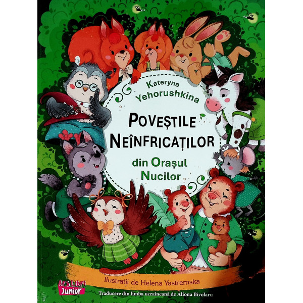 Povestile neinfricatilor din Orasul Nucilor