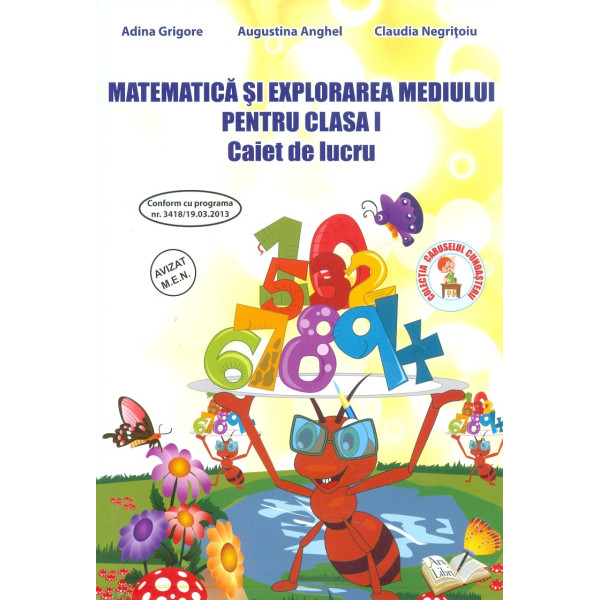 Matematica si explorarea mediului pentru clasa I - Caiet de lucru