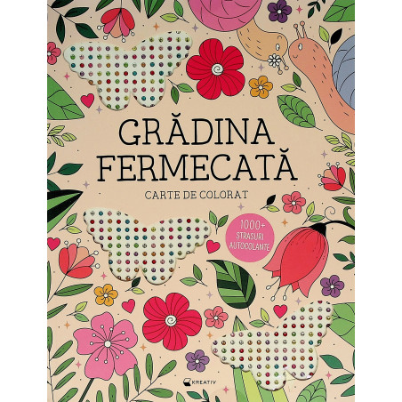 Gradina fermecata. Carte de...