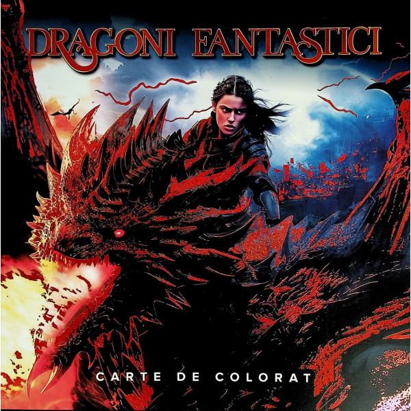 Dragoni fantastici. Carte de colorat