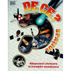 De ce? Spatiul - Raspunsuri...