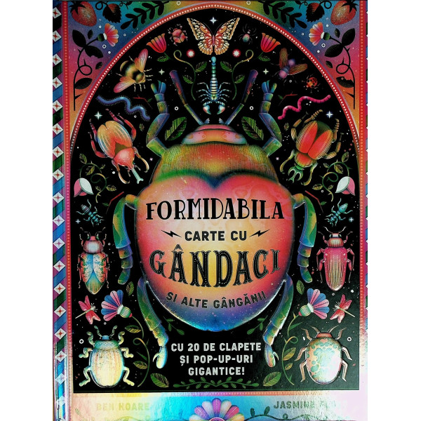 Formidabila carte cu gandaci si alte ganganii