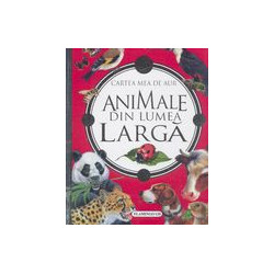 Animale din lumea larga