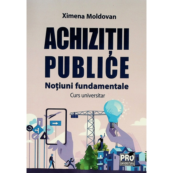 Achizitii publice. Notiuni fundamentale