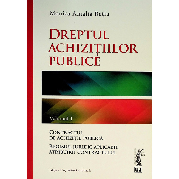Dreptul achizitiilor publice, vol. I