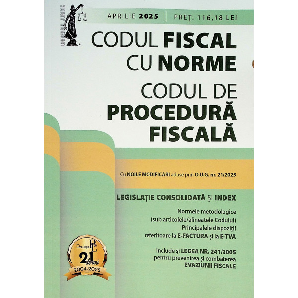 Codul fiscal cu norme. Codul de procedura fiscala