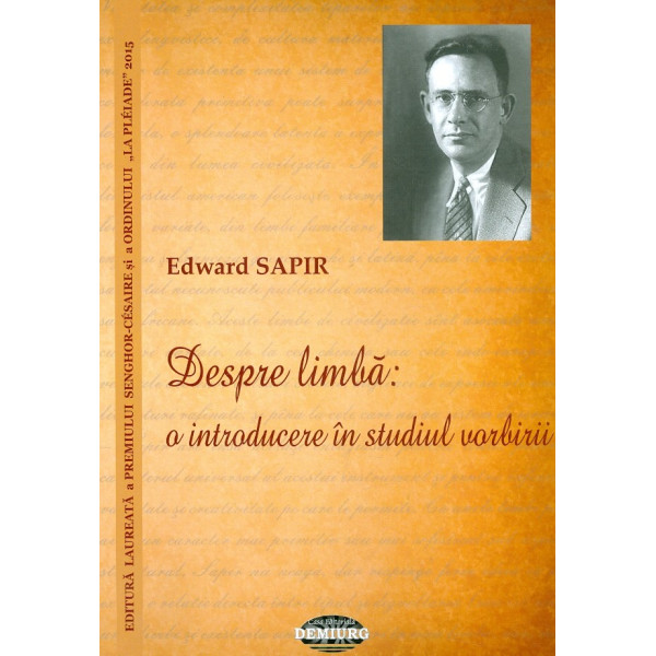 Despre limba: o introducere in studiul vorbirii