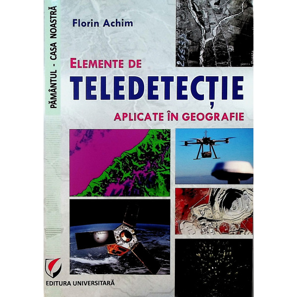 Elemente de teledetectie aplicate in geografie