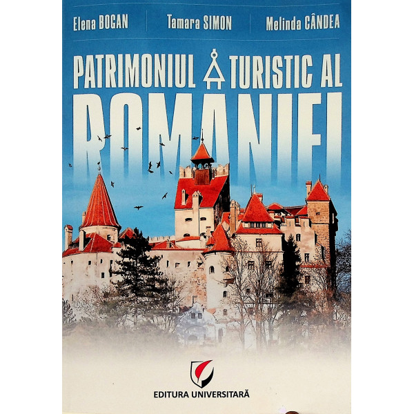 Patrimoniul turistic al Romaniei