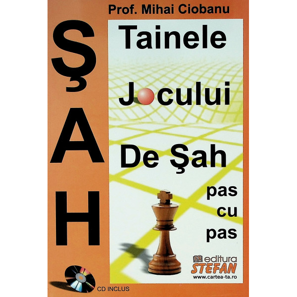 Tainele jocului de sah, pas cu pas, CD inclus
