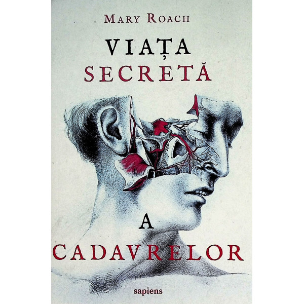 Viata secreta a cadavrelor