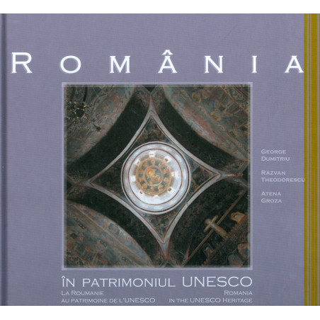 Romania in Patrimoniul...