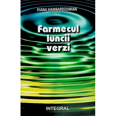 Farmecul luncii verzi