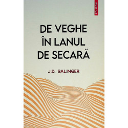 De veghe in lanul de secara