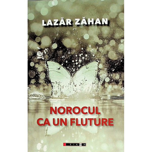 Norocul ca un flutere