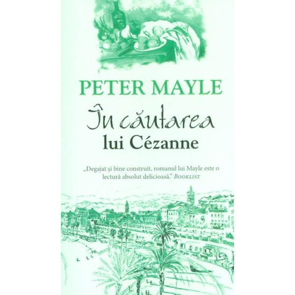 In cautarea lui Cezanne