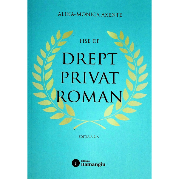 Fise de drept privat roman