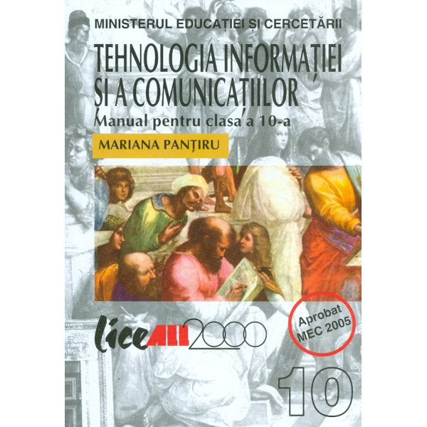 Tehnologia informatiei si a comunicatiilor, clasa a X-a