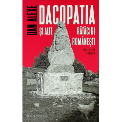 Dacopatia si alte rataciri...