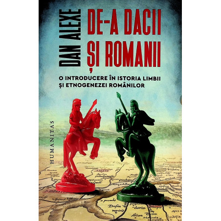 De-a dacii si romanii. O...