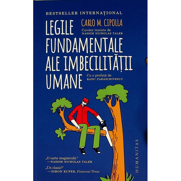 Legile fundamentale ale imbecilitatii umane