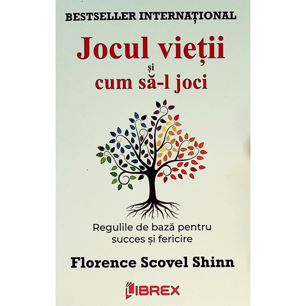 Jocul vietii si cum sa-l joci. regulile de baza pentru succes si fericire