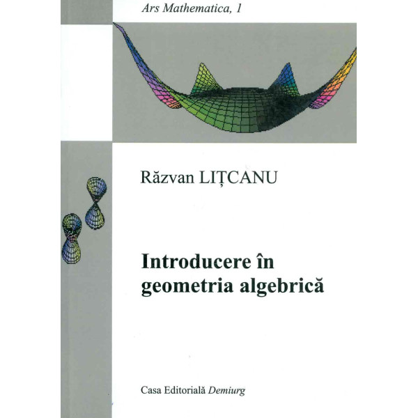 Introducere in geometria algebrica