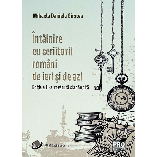 Intalnire cu scriitorii romani de ieri si de azi