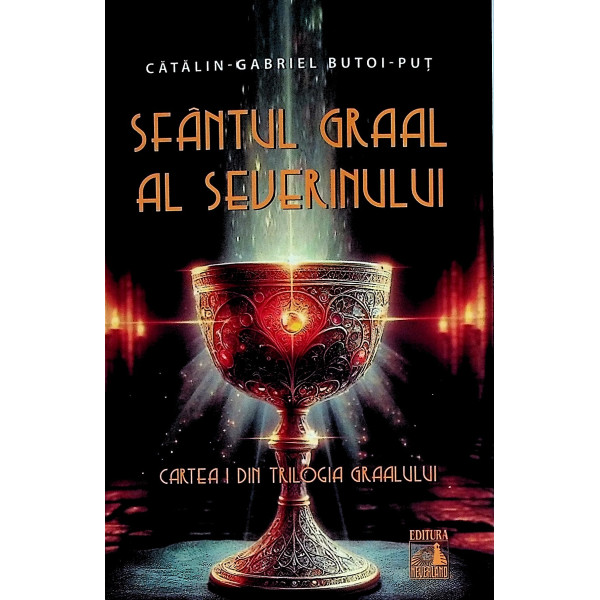 Sfantul Graal al Severinului, cartea I