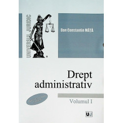 Drept administrativ, vol. I