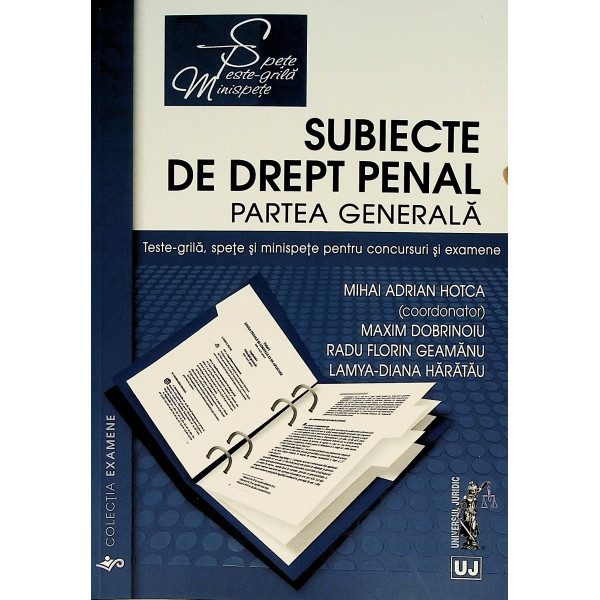 Subiecte de Drept penal. Partea generala