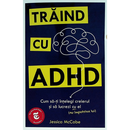 Traind cu ADHD. Cum sa...
