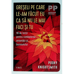 Greseli pe care le-am facut...