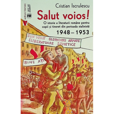 Salut voios!. O istorie a...