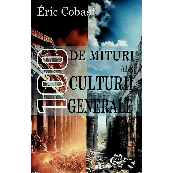 100 de mituri ale culturii generale