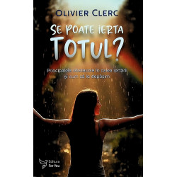 Se poate ierta totul?...