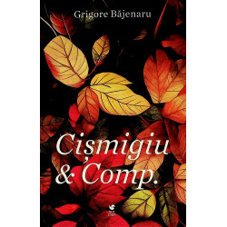 Cismigiu & Comp.