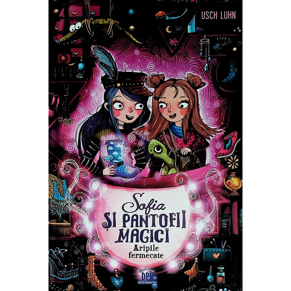 Sofia si pantofii magici. Aripile fermecate