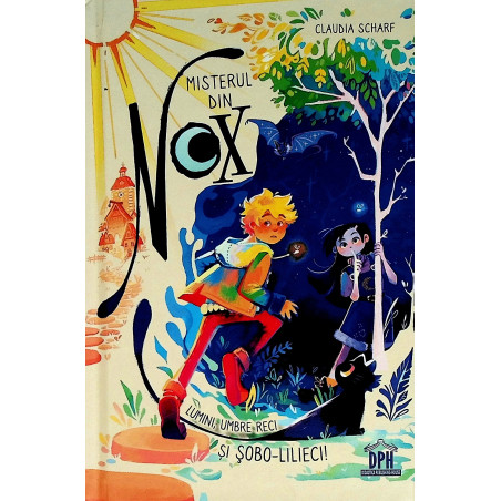 Misterul din Nox. Lumini,...