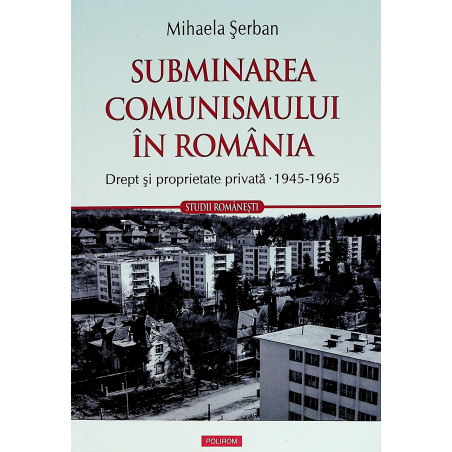 Subminarea comunismului in...