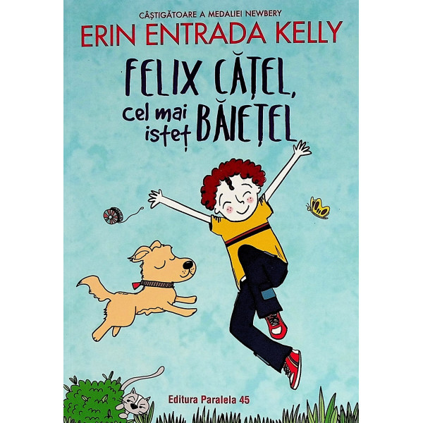 Felix catel, cel mai istet baietel