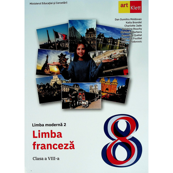 Limba franceza, clasa a VIII-a. Limba moderna 2