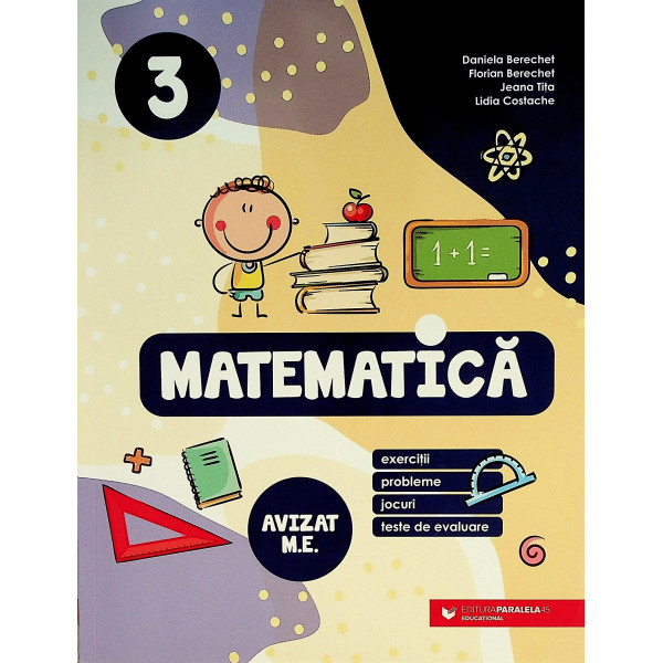 Matematica, clasa a III - Exercitii, probleme, jocuri, teste de evaluare
