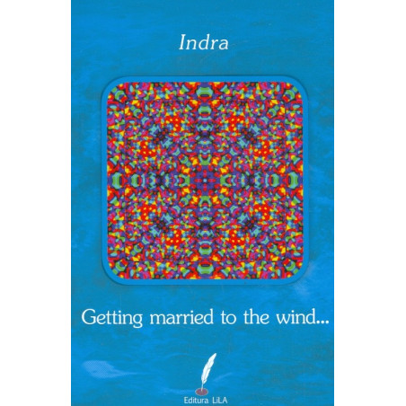 Getting Married to the Wind...