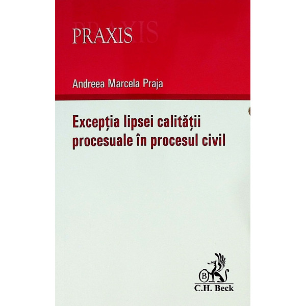 Exceptia lipsei calitatii procesuale in procesul civil